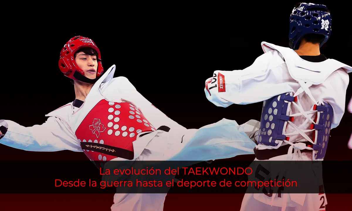 La evolución del Taekwondo: desde la guerra hasta el deporte de competición