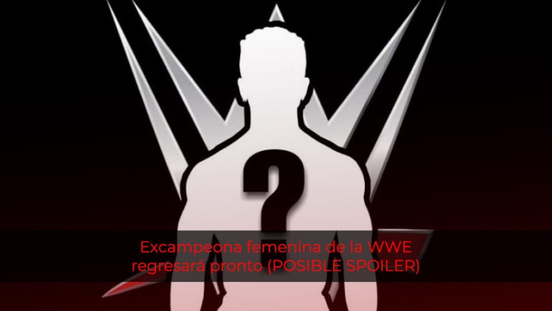 Excampeona femenina de la WWE regresará pronto (posible spoiler)