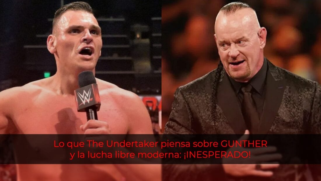 Lo que The Undertaker piensa sobre GUNTHER y la lucha libre moderna: ¡Inesperado!