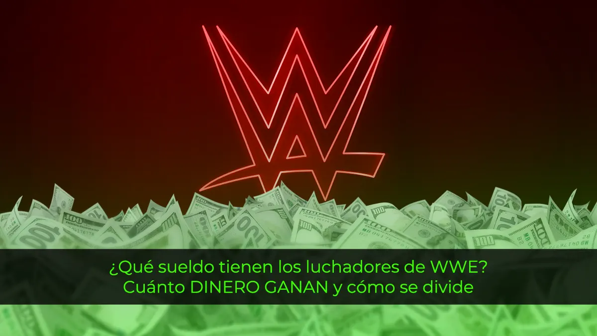 ¿Cuánto cobra un luchador de WWE? Sueldos de las superestrellas de RAW y SmackDown