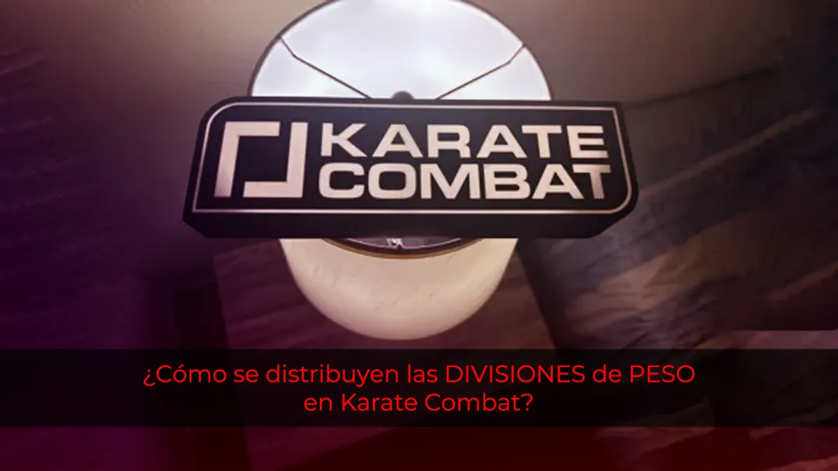 Divisiones de Peso en Karate Combat: Todo lo que necesitas saber