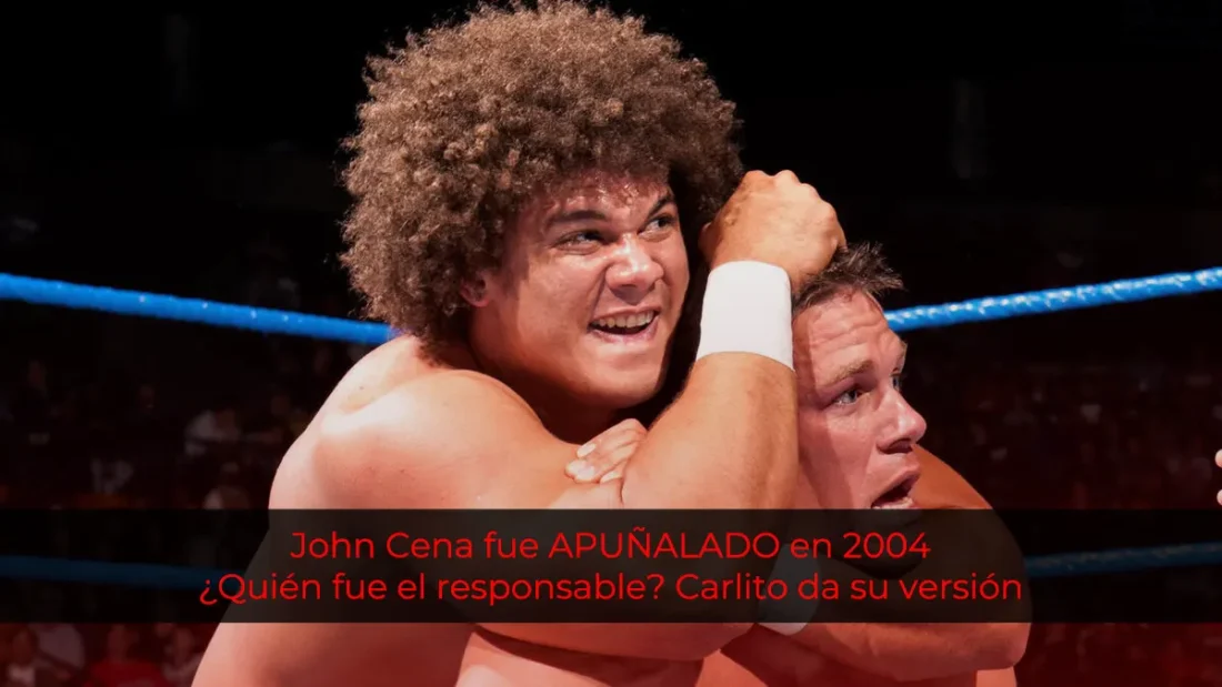 John Cena fue APUÑALADO en 2004… ¿Quién fue el responsable? Carlito da su versión