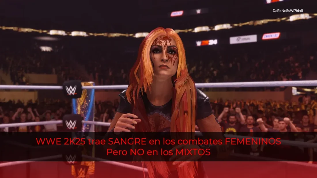 WWE 2K25 trae SANGRE en los combates FEMENINOS, Pero NO en los MIXTOS